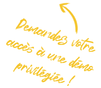 Demandez votre accès à une démo privilégiée !